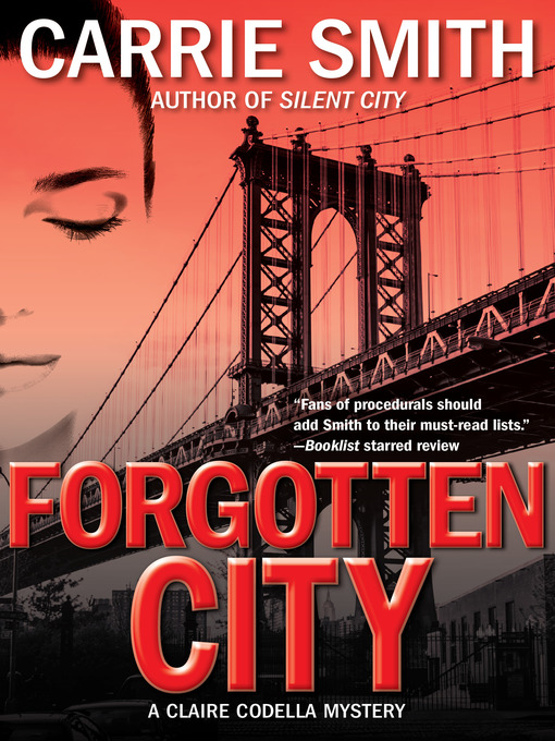 Title details for Forgotten City by Carrie Smith - Available